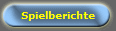Spielberichte
